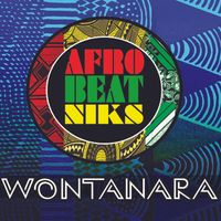 Wontanara by Afrobeatniks
